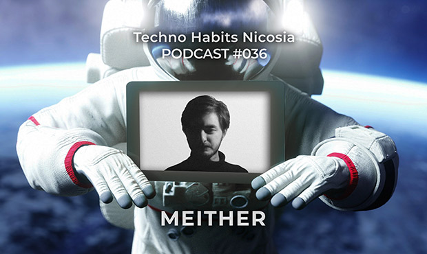 PODCAST | 036 MEITHER