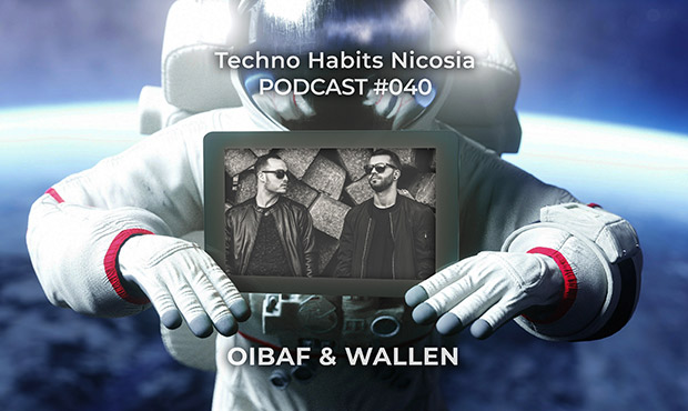 PODCAST | 040 OIBAF & WALLEN