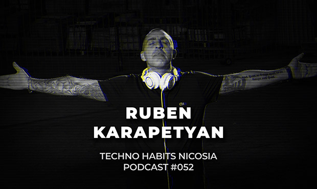PODCAST | 052 RUBEN KARAPETYAN